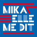 música real de Mika