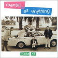 msica real de mental as anything