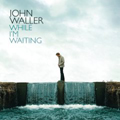música real de john waller